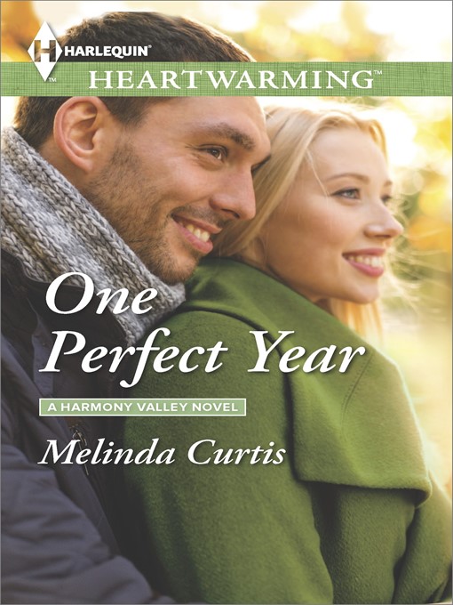 Title details for One Perfect Year by Melinda Curtis - Available
